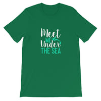 Meet Me Under the Sea Shirt - Splashing Apparel