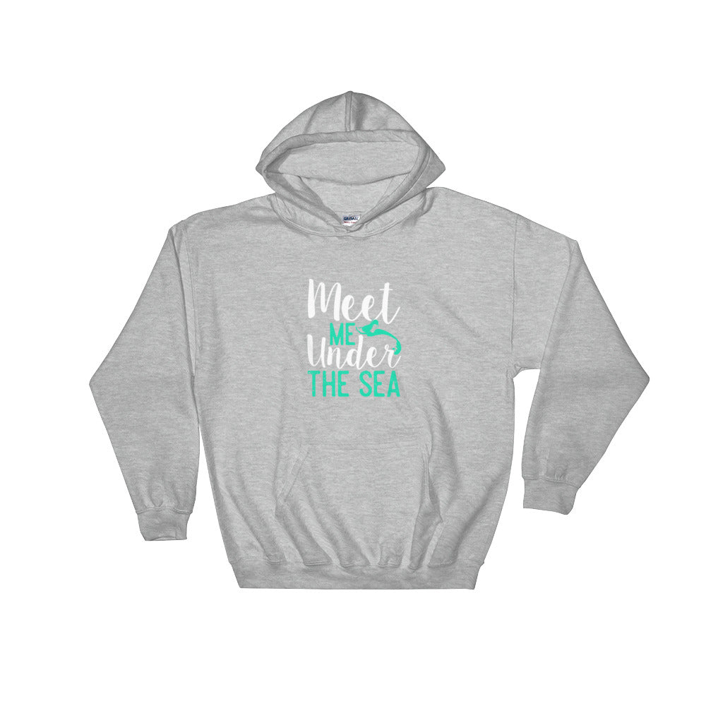 Meet Me Under the Sea Hoodie