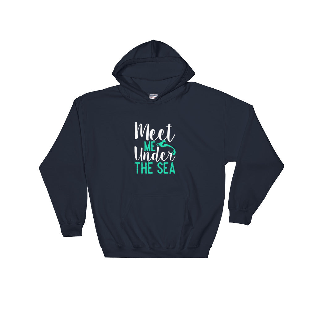 Meet Me Under the Sea Hoodie