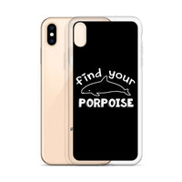 Find Your Porpoise iPhone Case Black - Splashing Apparel