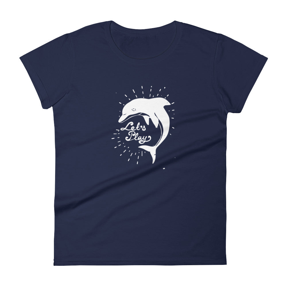 Let's Play Dolphin Women's Shirt - Splashing Apparel