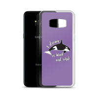 Dream in Black and White Samsung Case Purple - Splashing Apparel