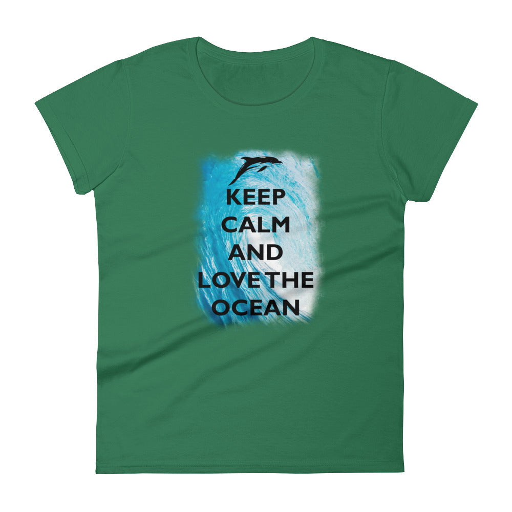 Keep Calm and Love the Ocean Women's Shirt - Splashing Apparel