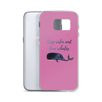 Keep Calm and Love Whales Samsung Case Pink - Splashing Apparel