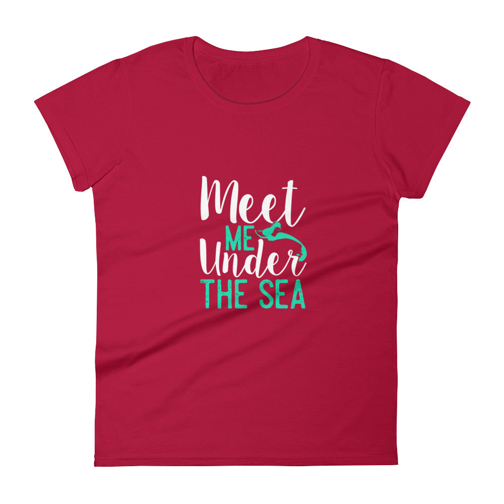 Meet Me Under the Sea Women's Shirt - Splashing Apparel