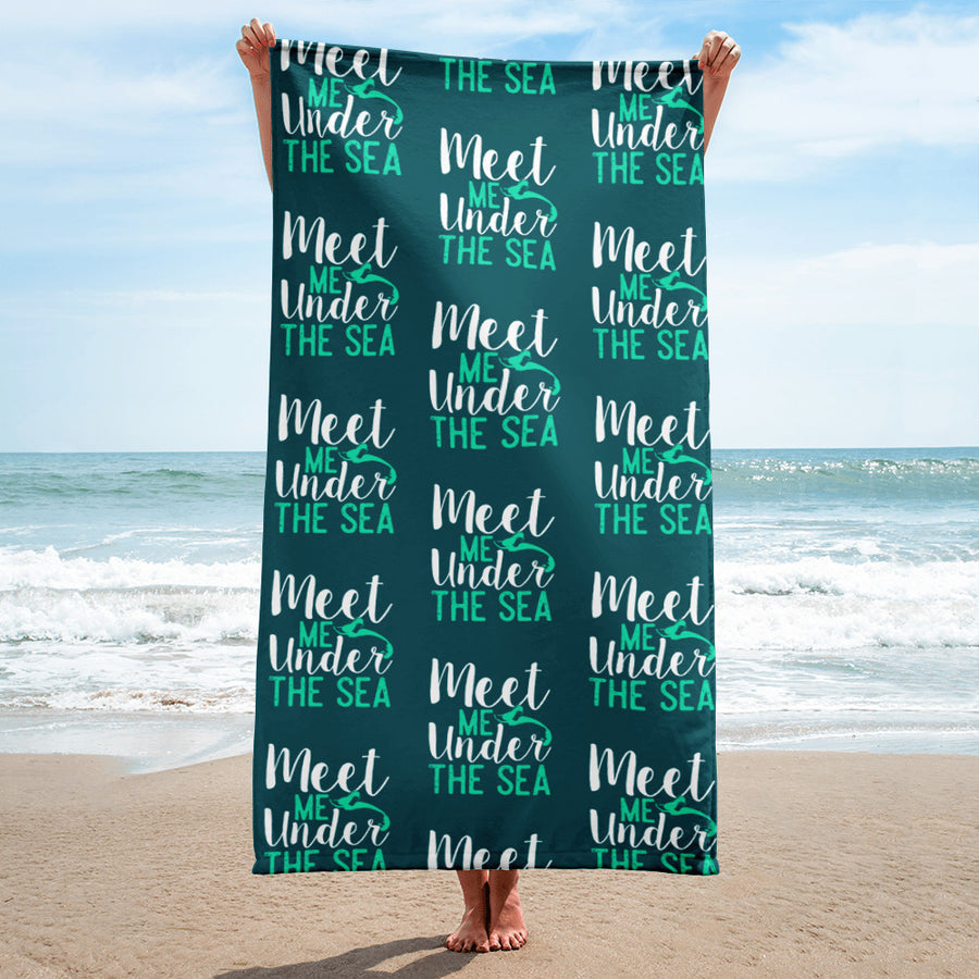Meet Me Under the Sea Towel - Splashing Apparel