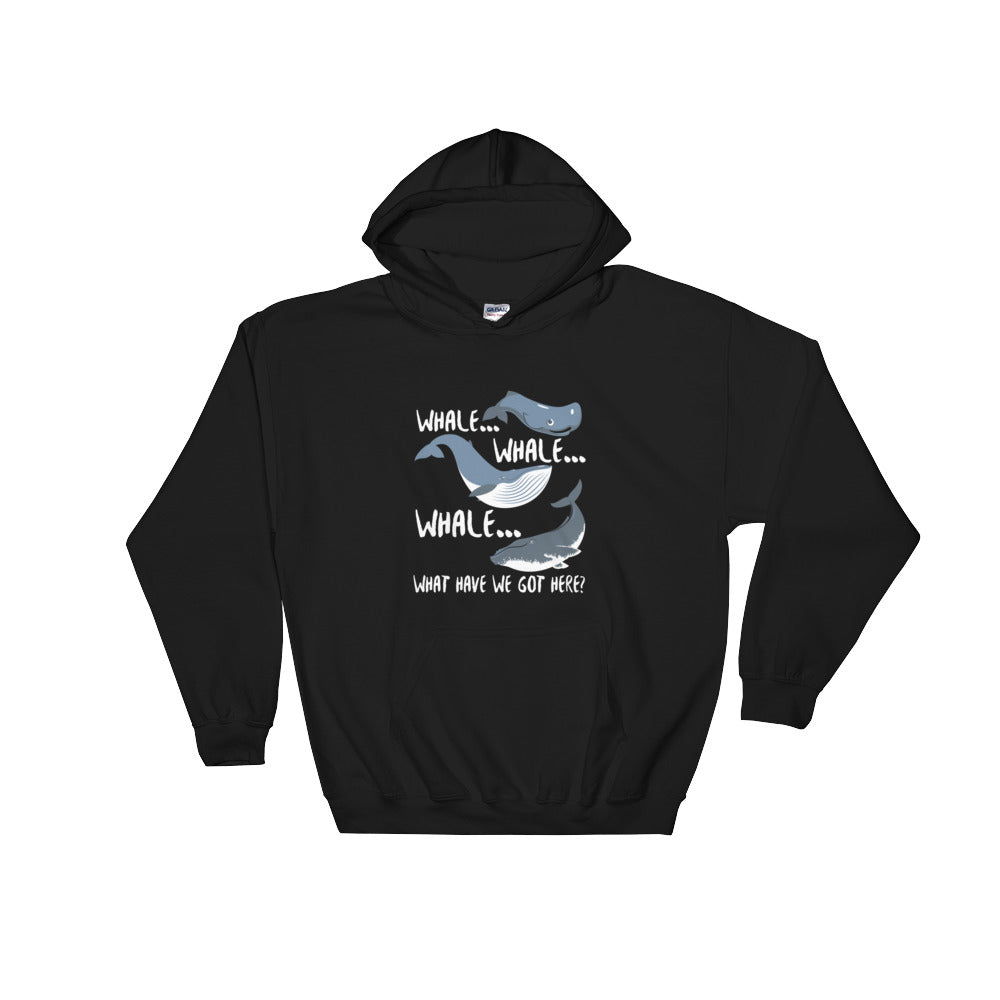 Whale Whale Whale Hoodie