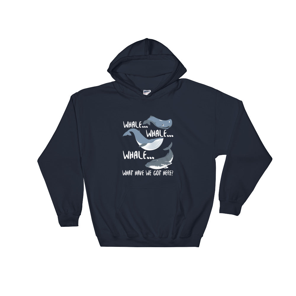 Whale Whale Whale Hoodie