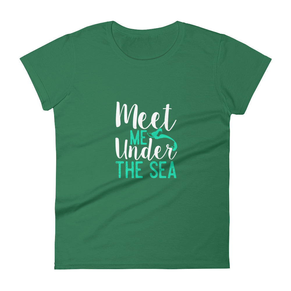 Meet Me Under the Sea Women's Shirt - Splashing Apparel