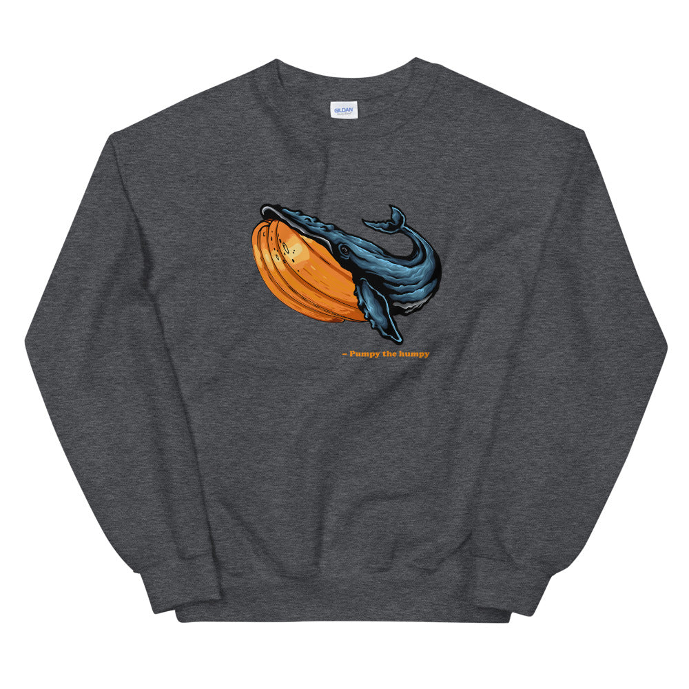 Pumpy the Humpy Sweatshirt - Splashing Apparel