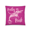 Pretty in Pink Pillow - Splashing Apparel