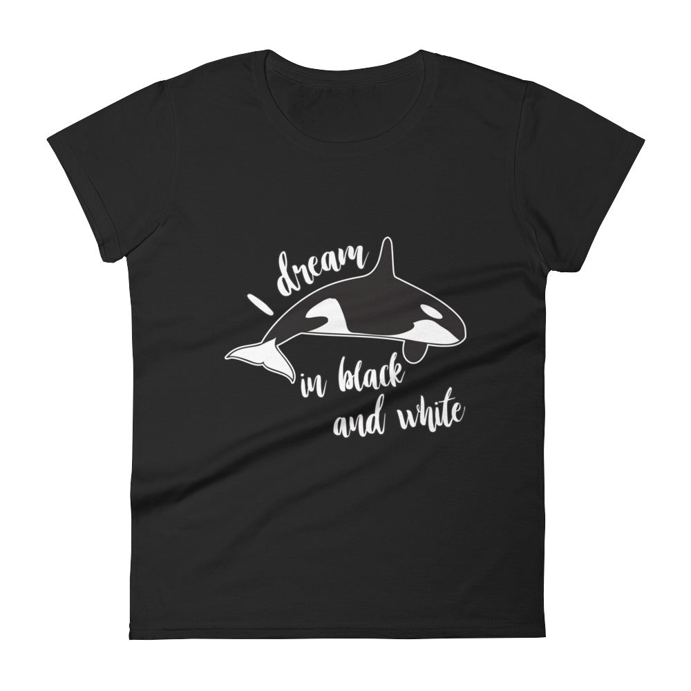 Dream in Black and White Women's Shirt - Splashing Apparel