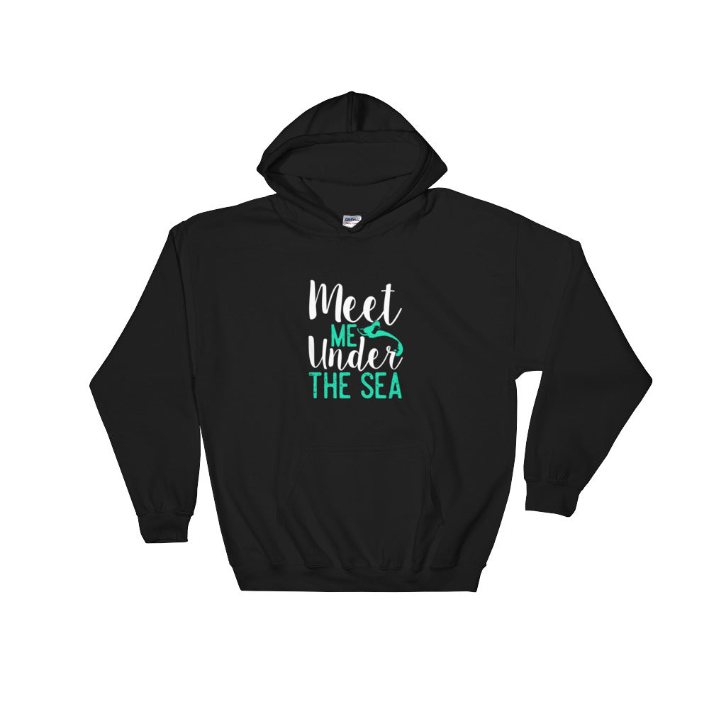 Meet Me Under the Sea Hoodie