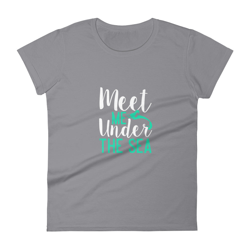 Meet Me Under the Sea Women's Shirt - Splashing Apparel
