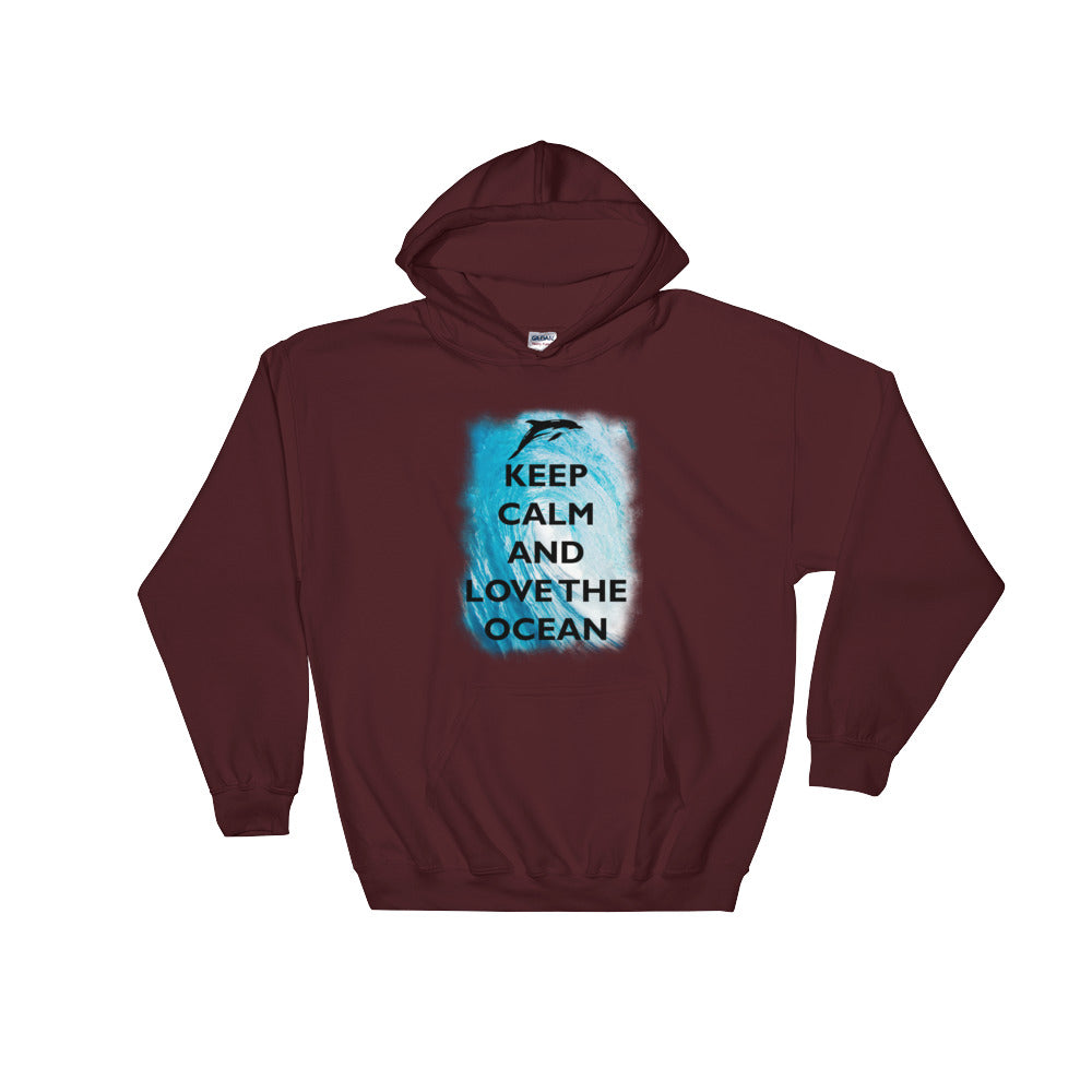 Keep Calm and Love the Ocean Hoodie - Splashing Apparel