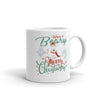 Beary Merry Christmas Mug - Splashing Apparel
