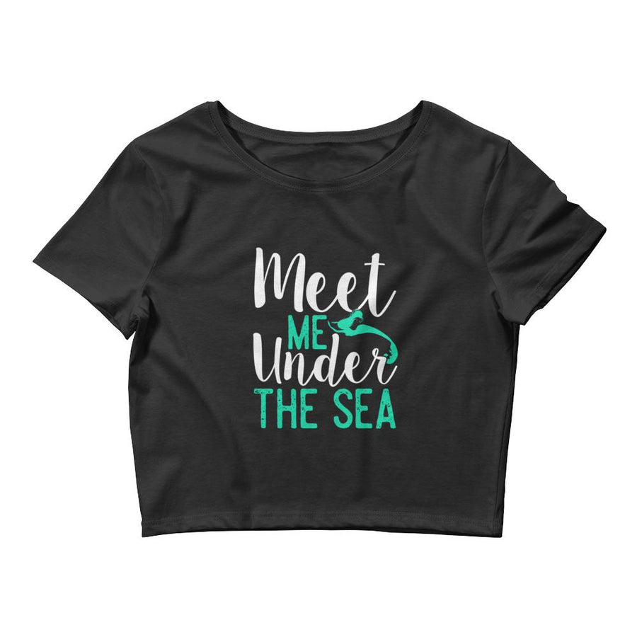 Meet Me Under the Sea Women’s Crop Tee - Splashing Apparel