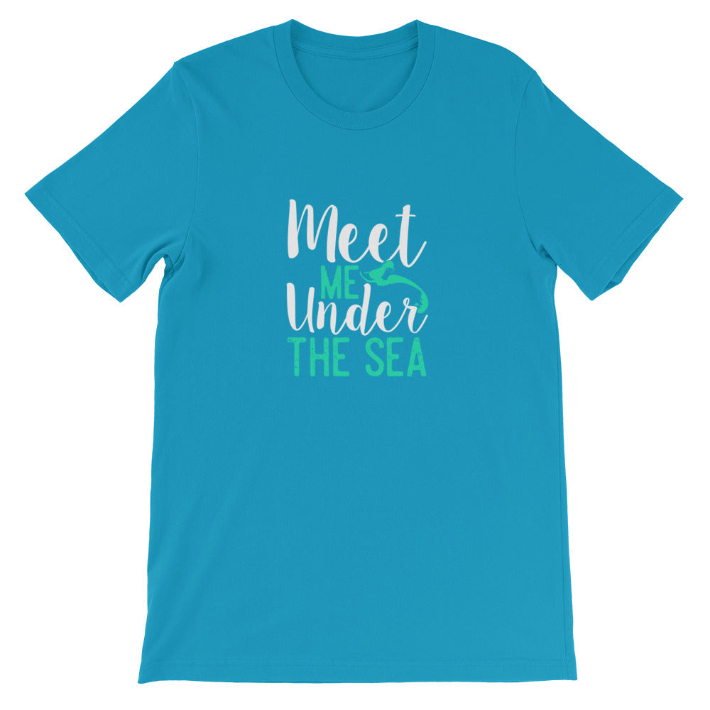 Meet Me Under the Sea Shirt - Splashing Apparel